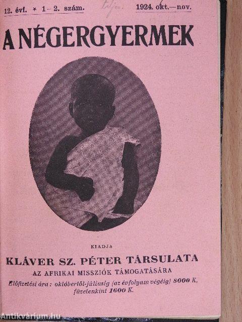 A négergyermek 1922-1928. (vegyes számok) (30 db)
