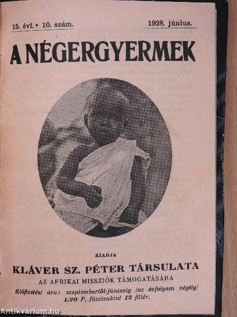 A négergyermek 1922-1928. (vegyes számok) (30 db)
