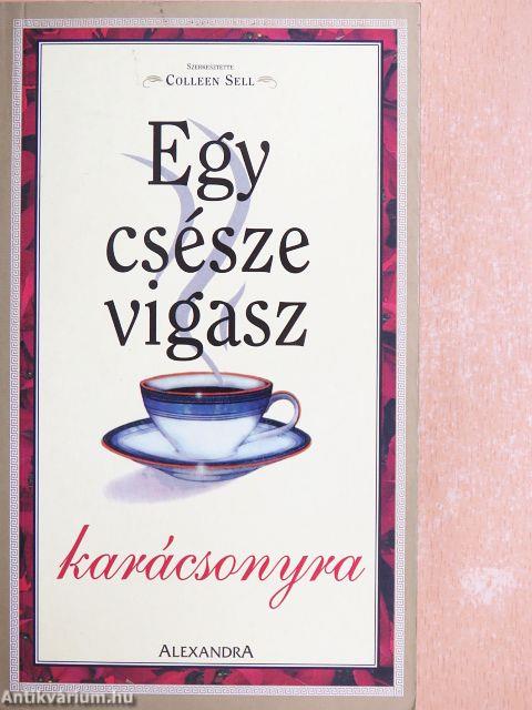 Egy csésze vigasz karácsonyra
