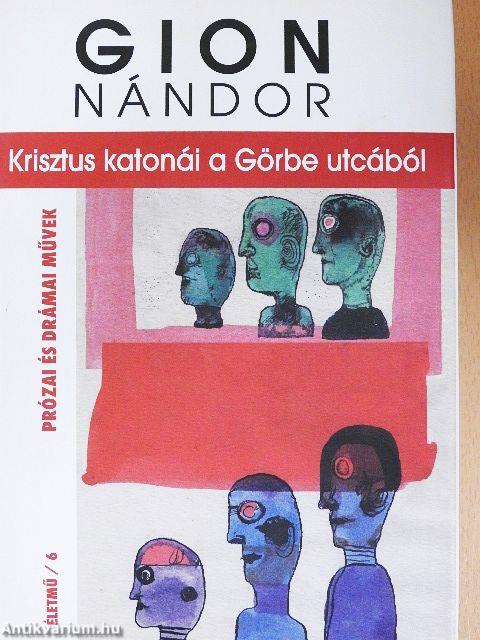 Krisztus katonái a Görbe utcából