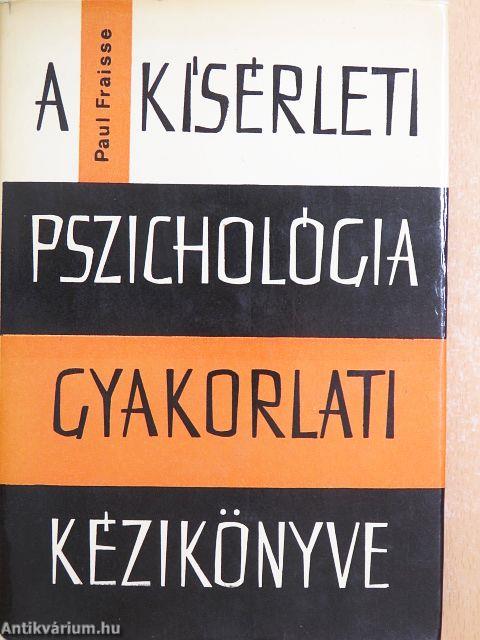 A kísérleti pszichológia gyakorlati kézikönyve