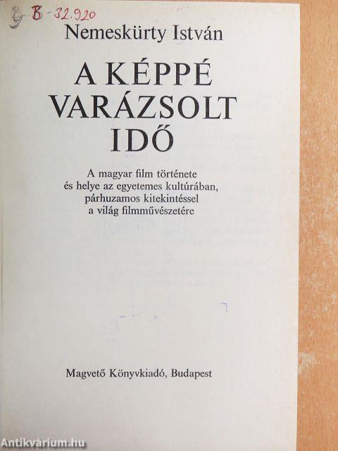 A képpé varázsolt idő