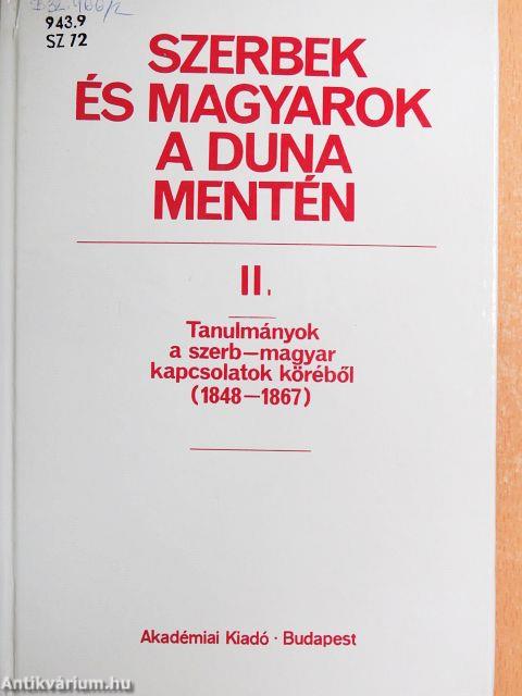 Szerbek és magyarok a Duna mentén II.