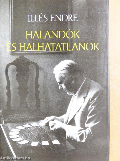 Halandók és halhatatlanok