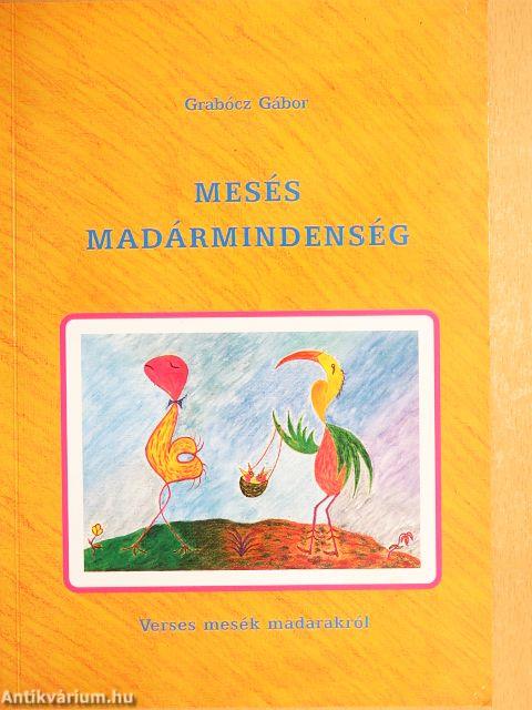 Mesés madármindenség