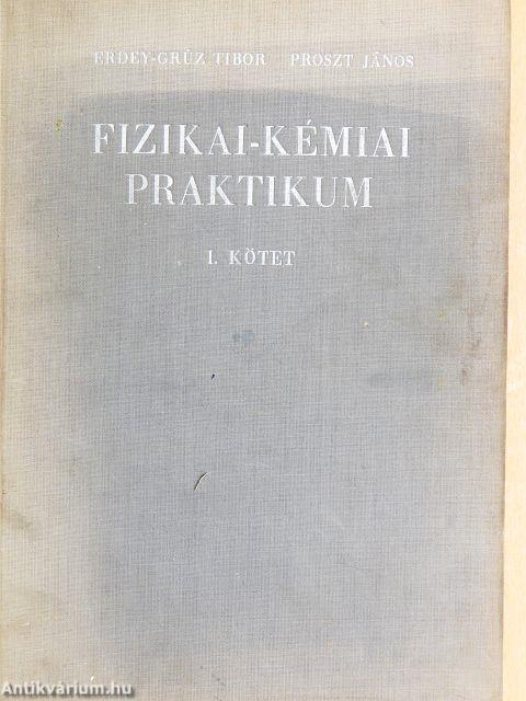 Fizikai-kémiai praktikum I.