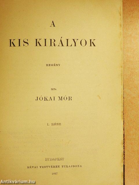 A kis királyok I-II.