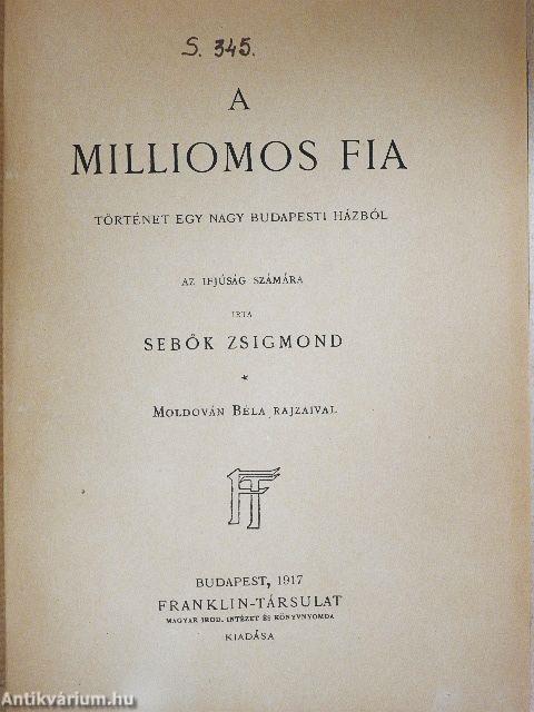 A milliomos fia