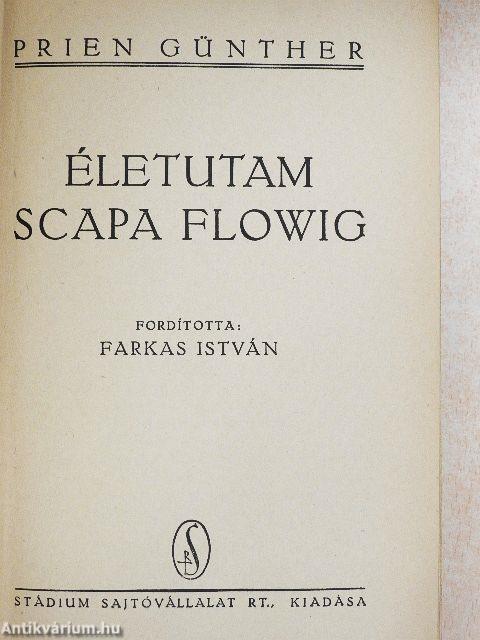 Életutam Scapa Flowig