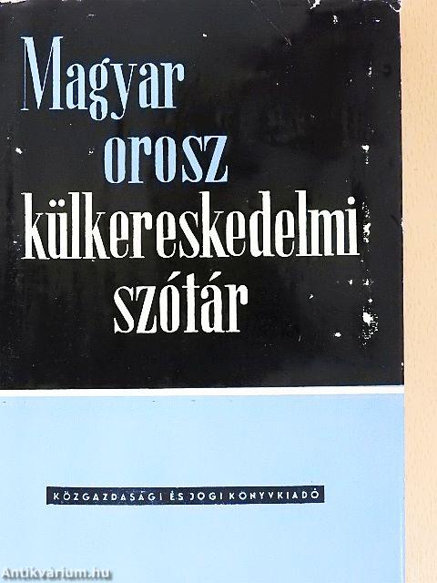 Magyar-orosz külkereskedelmi szótár
