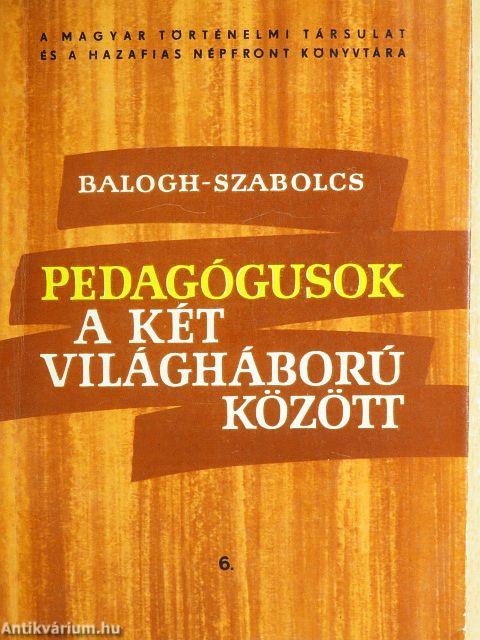 Pedagógusok a két világháború között