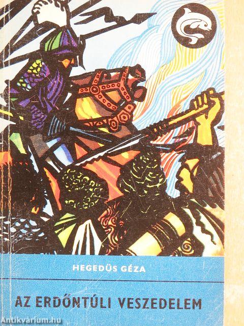 Az erdőntúli veszedelem