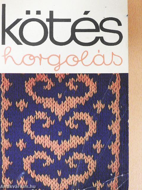 Kötés-horgolás 1977