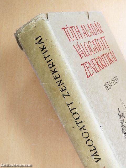 Tóth Aladár válogatott zenekritikái 