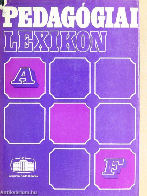 Pedagógiai lexikon I-IV. 