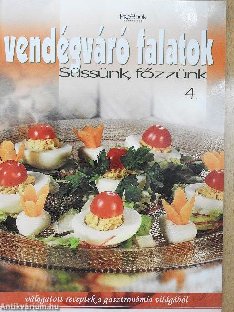 Vendégváró falatok