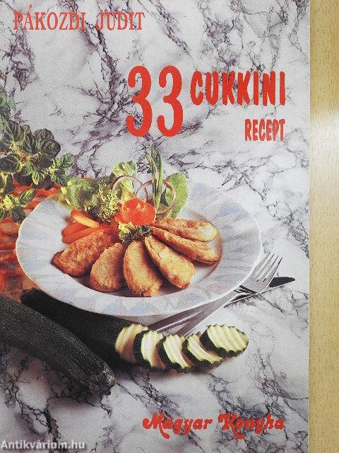 33 cukkini recept