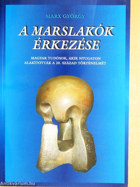 A marslakók érkezése