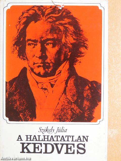 A halhatatlan kedves