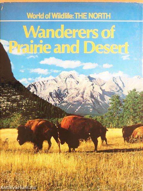 Wanderers of Prairie and Desert