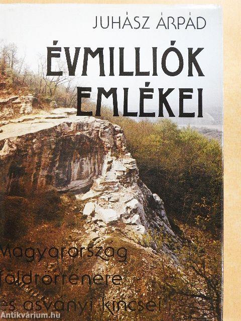 Évmilliók emlékei