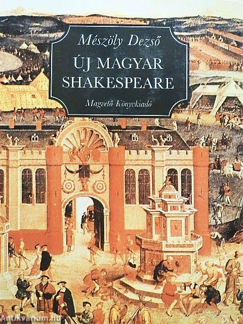 Új magyar Shakespeare