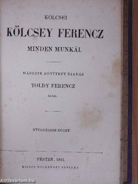 Kölcsei Kölcsey Ferencz minden munkái I-VIII.