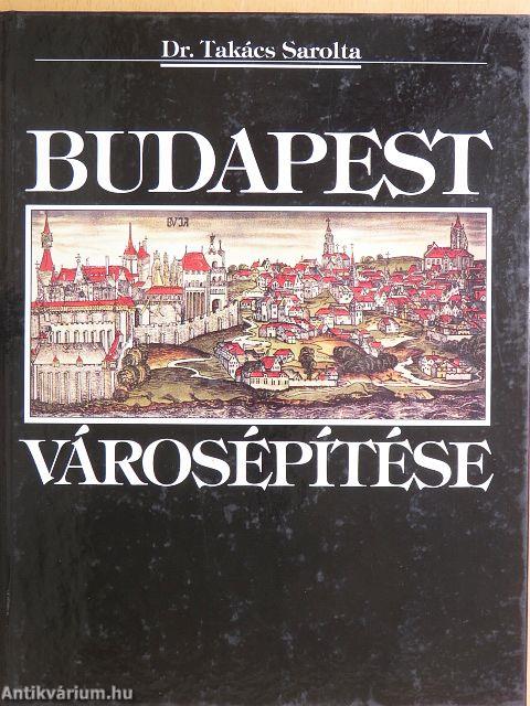 Budapest városépítése