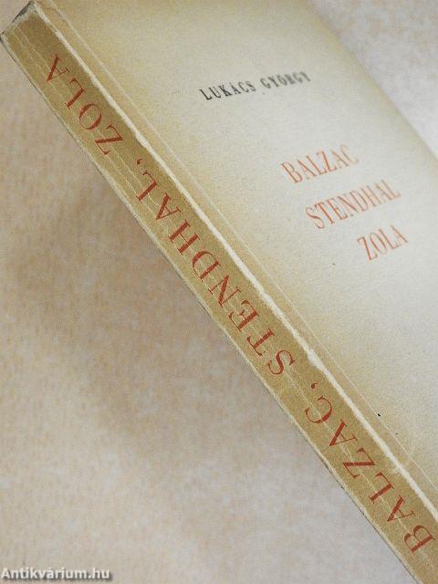 Balzac, Stendhal, Zola