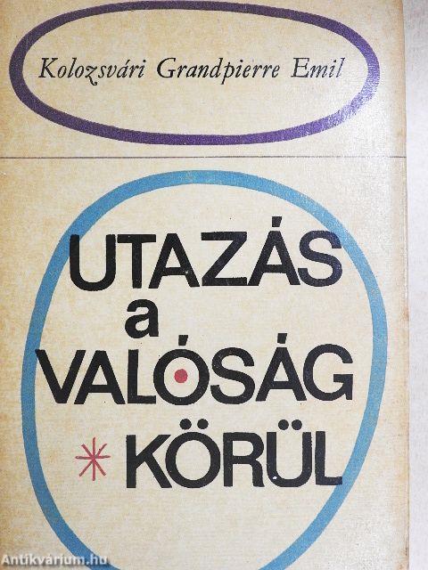 Utazás a valóság körül