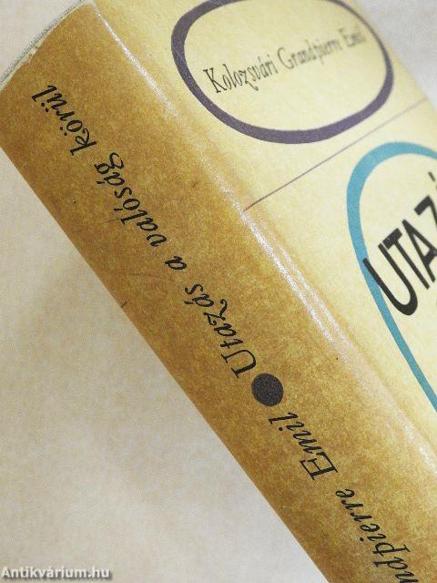 Utazás a valóság körül