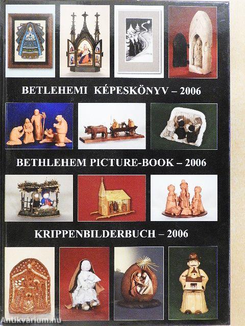 Betlehemi képeskönyv - 2006