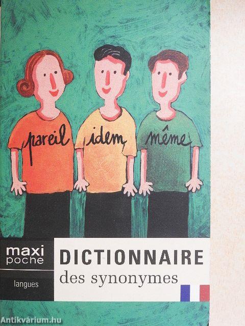 Dictionnaire des Synonymes