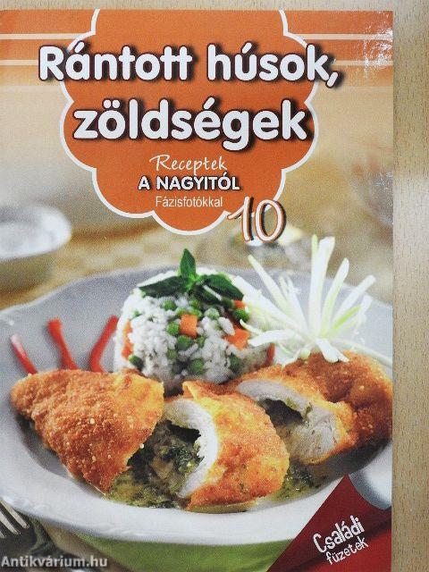 Rántott húsok, zöldségek