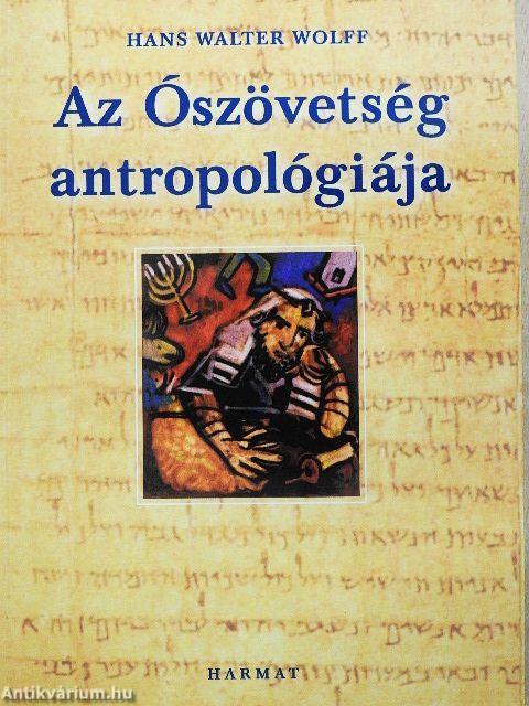 Az Ószövetség antropológiája