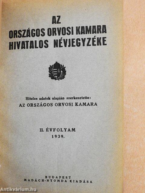 Az Országos Orvosi Kamara hivatalos névjegyzéke 1939.