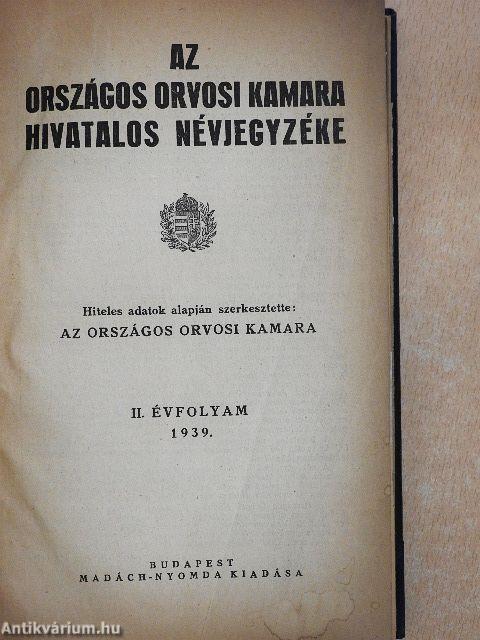 Az Országos Orvosi Kamara hivatalos névjegyzéke 1939.