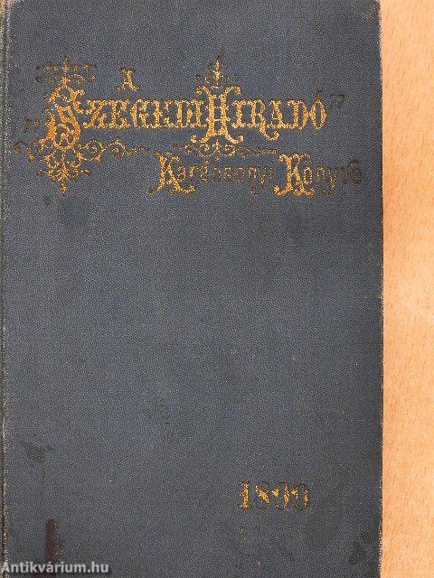 A Szegedi Hiradó Karácsonyi Könyve 1899