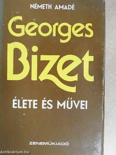 Georges Bizet élete és művei