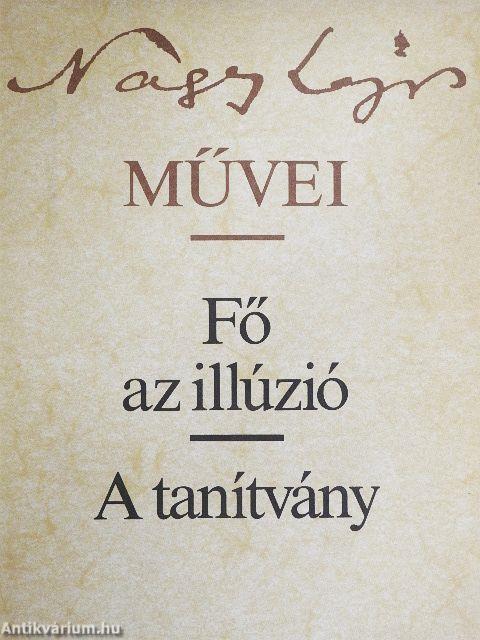 Fő az illúzió/A tanítvány