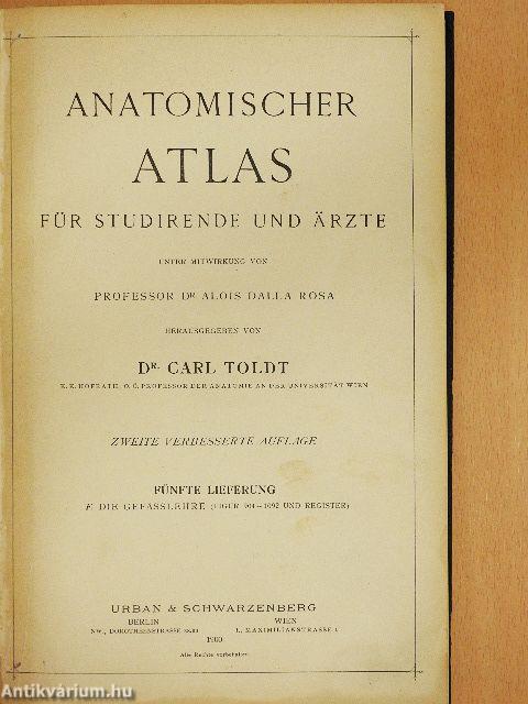 Anatomischer Atlas für studierende und Ärzte V.