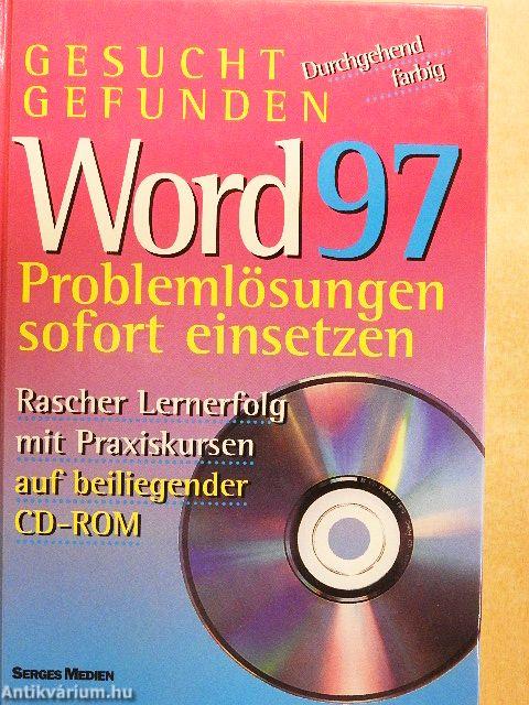 Word 97 Problemlösungen sofort einsetzen - CD-vel