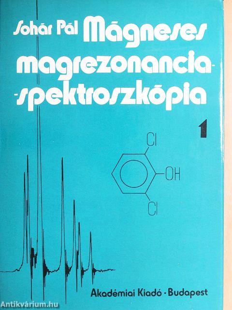 Mágneses magrezonancia-spektroszkópia I-II.