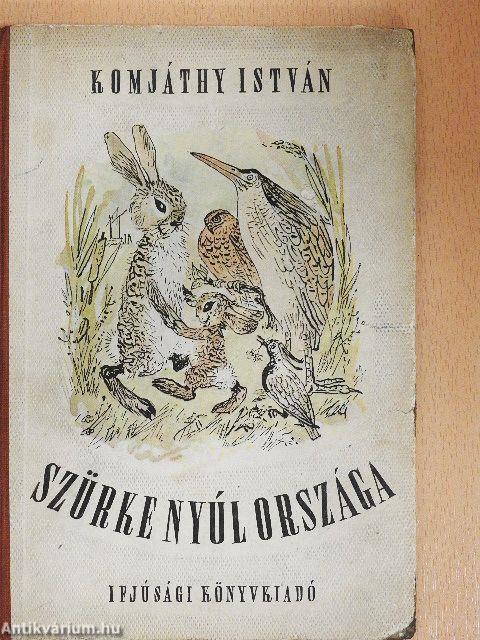 Szürke nyúl országa