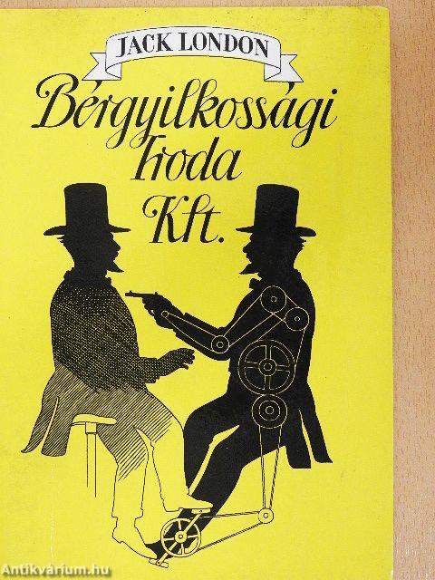 Bérgyilkossági Iroda Kft.