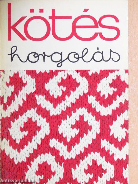 Kötés-horgolás 1972