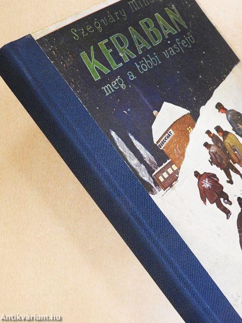 Keraban meg a többi vasfejű