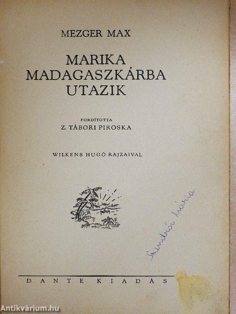 Marika Madagaszkárba utazik