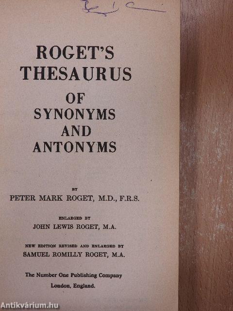 Roget's Thesaurus of Synonyms and Antonyms