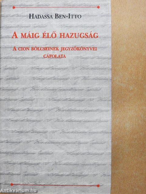 A máig élő hazugság